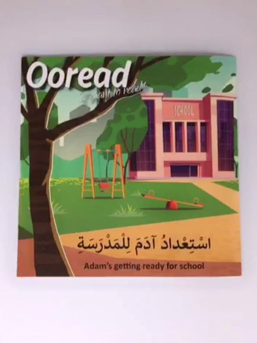 Adam's getting ready for school / Ø§Ø³ØªØ¹Ø¯Ø§Ø¯ Ø¢Ø¯Ù… Ù„Ù„Ù…Ø¯Ø±Ø³Ø© Online Book Store â€“ Bookends