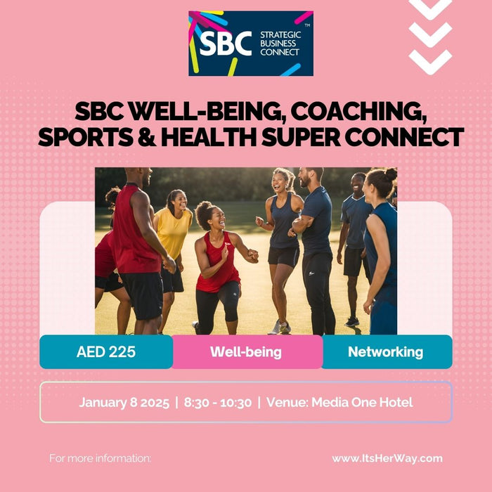 SBC Health, Well-being, Coaching & Sports Super Connect - 8th January 2025